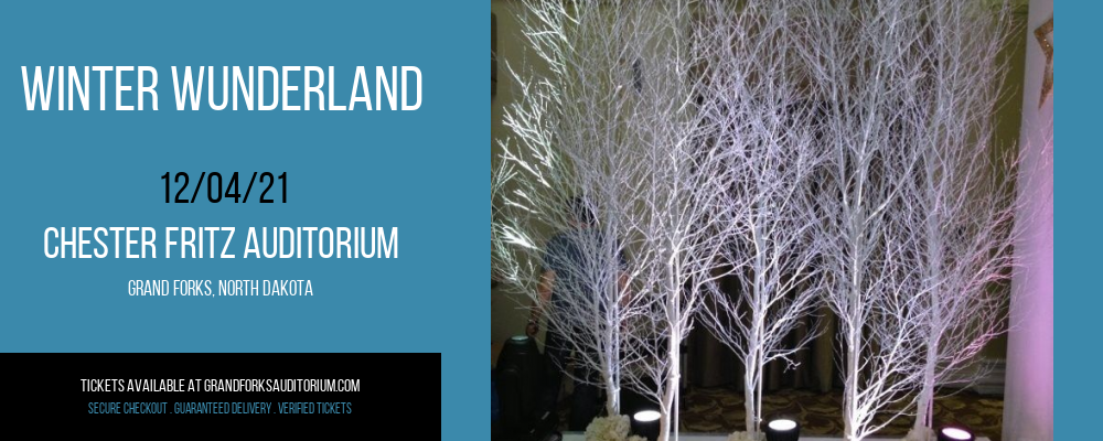 Winter Wunderland at Chester Fritz Auditorium tickets Winter Wunderland at Chester Fritz Auditorium