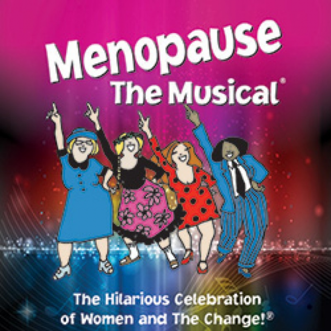 Menopause - The Musical at Gaillard Center