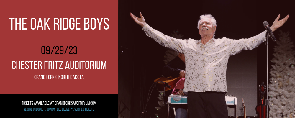 The Oak Ridge Boys at Chester Fritz Auditorium