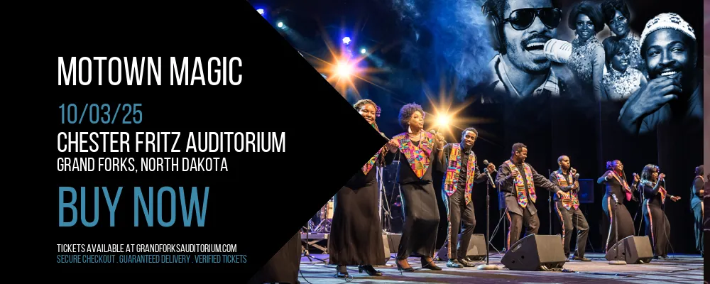Motown Magic at Chester Fritz Auditorium